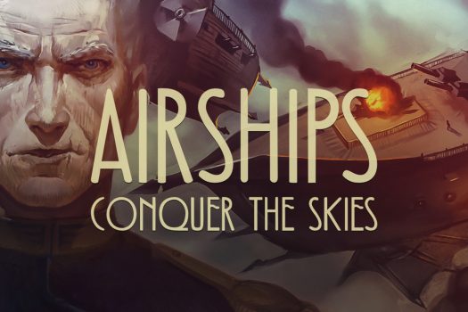 飞艇：征服天空 Airships: Conquer the Skies 中文版下载