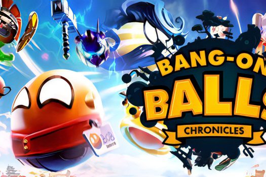 波兰球：编年史 Bang-On Balls: Chronicles